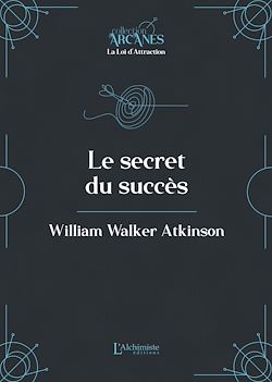 Télécharger le livre :  Le secret du succès (La Loi d'Attraction)