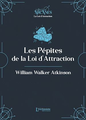 Téléchargez le livre :  Les pépites de la Loi d'Attraction