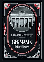 Download this eBook Les Chroniques de Germania – L'intégrale (Tomes 1 à 4)