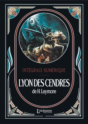 Download the eBook: Lyon des Cendres -  L'intégrale (Tomes 1 à 5)