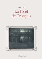 Télécharger le livre :  La Forêt de Tronçais