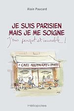 Télécharger le livre :  Je suis parisien mais je me soigne