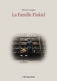 Téléchargez le livre :  La Famille Finkiel