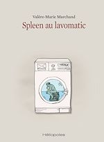 Télécharger le livre :  Spleen au lavomatic