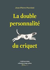Téléchargez le livre :  La double personnalité du criquet