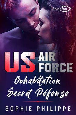 Télécharger le livre :  US AIR FORCE : Cohabitation Secret Defense