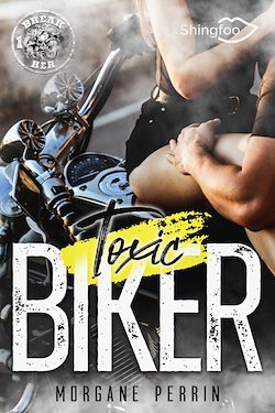 Télécharger le livre :  Toxic Biker #1