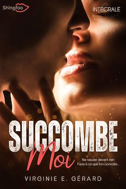 Télécharger le livre :  Succomber malgré moi - Intégrale