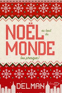 Télécharger le livre : Noël au bout du monde (Ou presque)