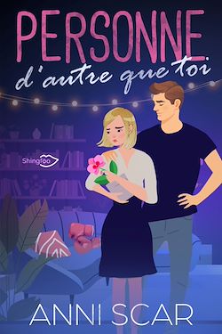 Télécharger le livre :  Personne d'autre que toi