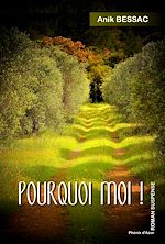 Télécharger le livre :  Pourquoi moi !