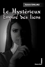 Télécharger le livre :  Le mystérieux empire des liens