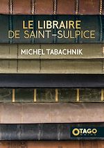 Télécharger le livre :  Le Libraire de Saint-Sulpice
