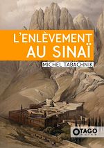 Télécharger le livre :  L'Enlèvement au Sinaï