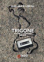 Télécharger le livre :  Trigone vol. 1