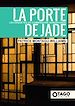 Télécharger le livre :  La Porte de Jade