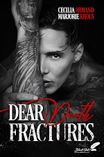 Télécharger le livre :  Dear Death Fractures