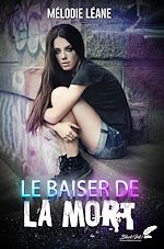 Télécharger le livre :  Le baiser de la mort