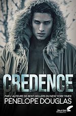 Télécharger le livre :  Credence : la romance best-seller enfin en France !
