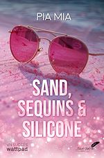 Télécharger le livre :  Sand, sequins & silicone
