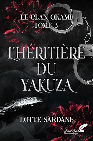 Téléchargez le livre :  L'héritière du yakuza (le clan Okami T3)