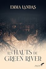 Télécharger le livre :  Les hauts de Green River (nouvelle halloween)