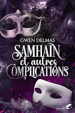 Télécharger le livre :  Samhain et autres complications (nouvelle halloween)