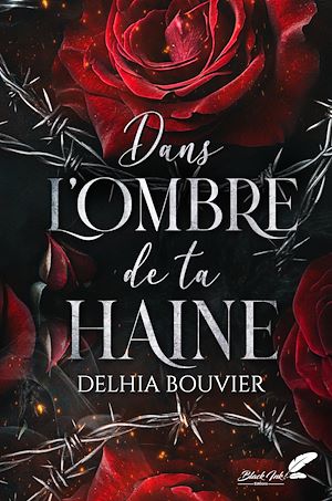 Téléchargez le livre :  Dans l'ombre de ta haine (dark romance)