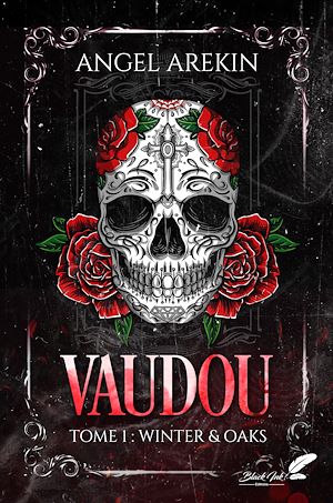 Téléchargez le livre :  Vaudou, tome 1 : Winter & Oaks