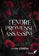 Télécharger le livre :  Tendre promesse assassine (dark romance)