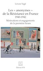 Télécharger le livre :  Les "anonymes" de la Résistance en France
