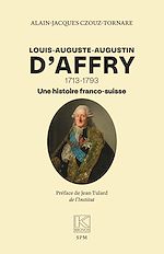 Télécharger le livre :  Louis-Auguste-Augustin D'Affry