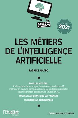 Télécharger le livre :  Les métiers de l'Intelligence Artificielle - Édition 2021
