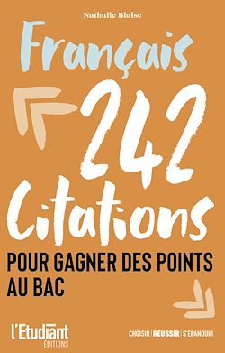 Francais 242 Citations Pour Gagner Des Points Au Bac Ebook