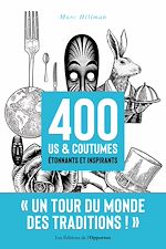 Download this eBook 400 us & coutumes étonnants et inspirants