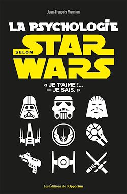 Télécharger le livre :  La psychologie selon Star Wars