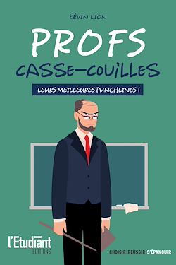 Télécharger le livre :  Profs casse-couilles