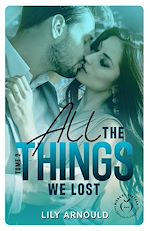 Télécharger le livre :  All the things we lost - Tome 2