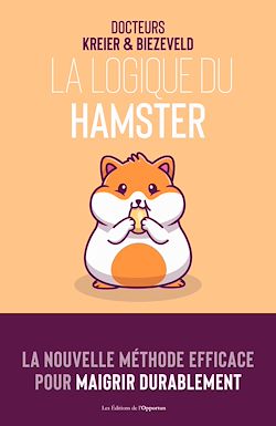 Télécharger le livre :  La logique du hamster