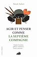 Télécharger le livre :  Agir et penser comme la septième compagnie