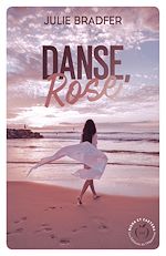 Télécharger le livre :  Danse, Rose