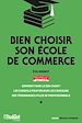 Télécharger le livre :  Bien choisir son école de commerce - Nouvelle édition