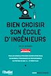 Télécharger le livre :  Bien choisir son école d'ingénieurs - Nouvelle édition