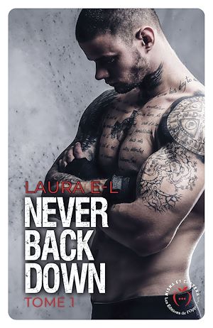 Never Back Down - Tome 1