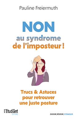 Télécharger le livre :  Non au syndrome de l'imposteur ! En finir avec la dévalorisation