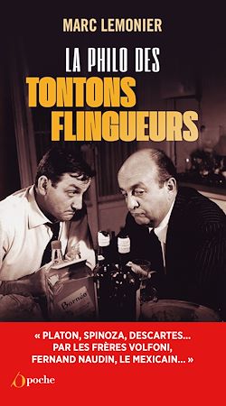 Télécharger le livre :  La philo des tontons flingueurs