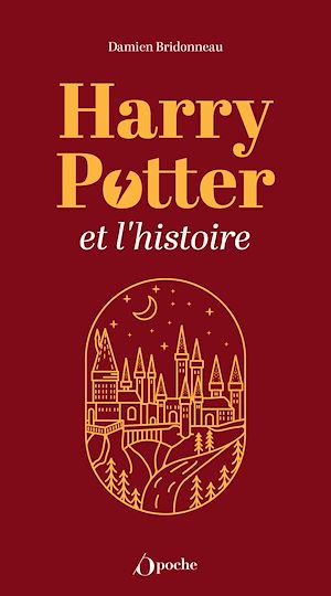 Harry Potter et l'histoire : alchimies historiques !