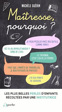 Télécharger le livre :  Maîtresse, pourquoi ?