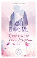 Télécharger le livre :  Don't Blame me, Love made me Crazy - Tome 1
