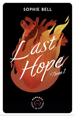 Last Hope - Tome 1